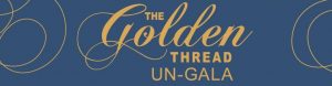 Golden Thread Un-Gala
