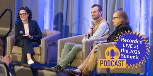 Photo of three people on stage in armchairs, left to right: Dr. Neda Frayha, Gunnar Esiason, Dr. Kathy Reeves. A blue burst in the corner says in white writing: "Recorded LIVE at the 2025 Summit" next to an icon of a microphone with the words PODCAST